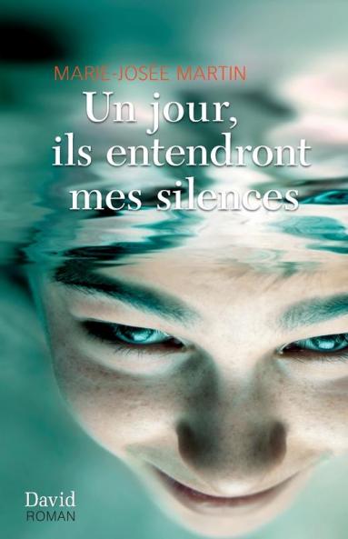 Un jour ils entendront mes silences