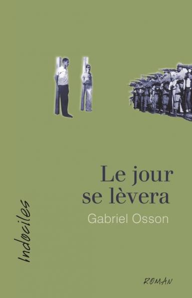 Le Jour Se Lèvera (French Edition)
