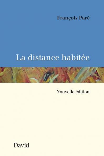 La Distance Habitée (French Edition)