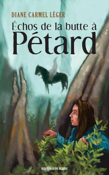 Échos De La Butte À Pétard (La Trilogie De La Butte À Pétard T. 3) (French Edition)