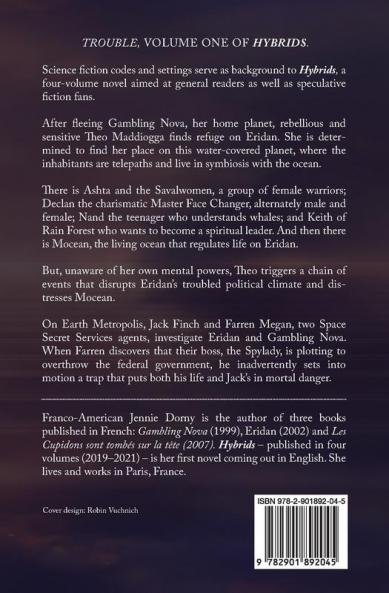 Hybrids Volume One: Trouble