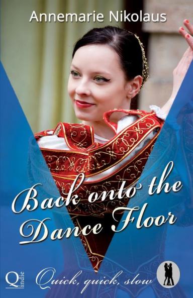 Back onto the Dance Floor: 2 (Quick Quick Slow - Lietzensee Dance Club)