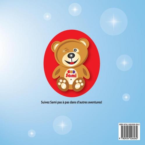Sami Nounours Magique: Urgence à l'hôpital! (Édition en couleurs): 3