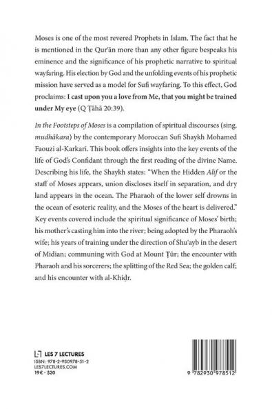 In the Footsteps of Moses: A Contemporary Sufi Commentary on the Story of God's Confidant (kalīm Allāh) in the Qurʾān