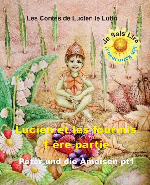 Peter the Pixie: Peter & the Ants Pt 1 - Je Sais Lire Fr - Al: 8