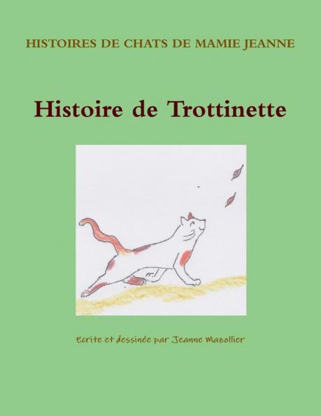 Histoire de Trottinette