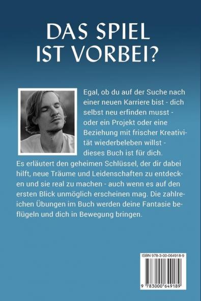 Das Spiel Ist Vorbei? Entdecke Neue Träume Neue Leidenschaften!