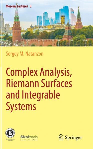 Complex Analysis Riemann Surfaces and Integrable Systems