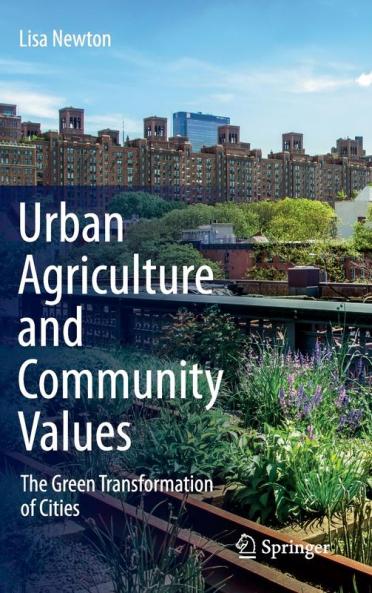 Urban Agriculture and Community Values