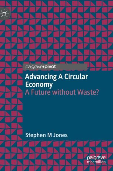 Advancing a Circular Economy