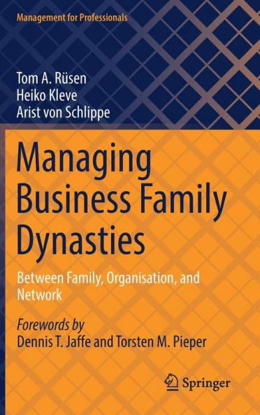 Managing Business Family Dynasties