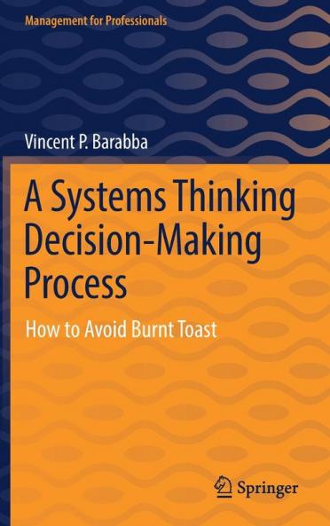 A Systems Thinking Decision-Making Process