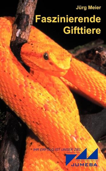Faszinierende Gifttiere