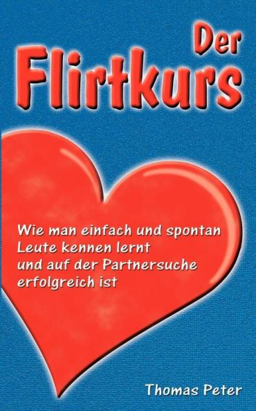Der Flirtkurs