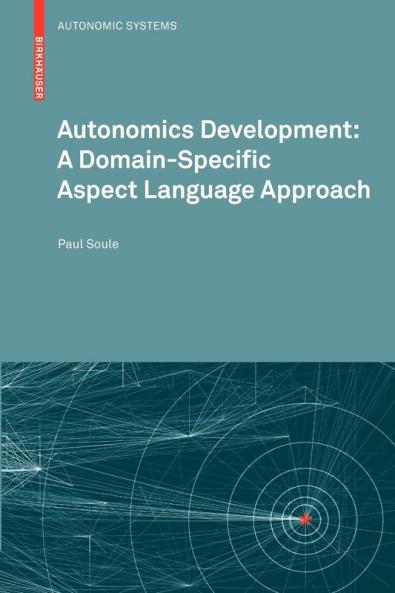 Autonomics Development: A Domain-Specific Aspect Language Approach
