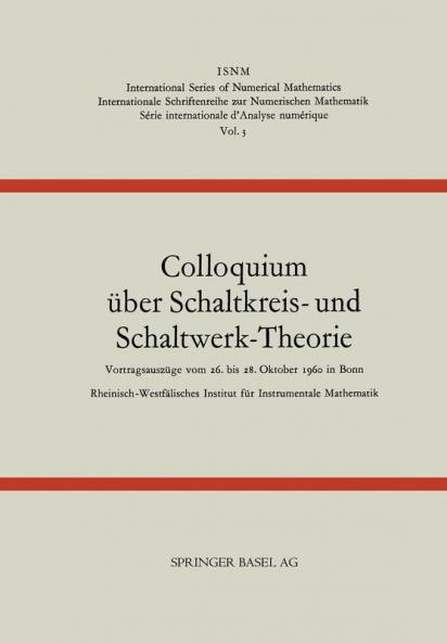 Colloquium ��ber Schaltkreis- und Schaltwerk-Theorie