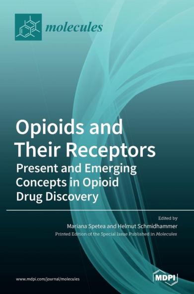 Opioids and Their Receptors