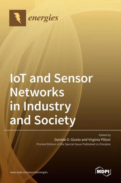 IoT and Sensor Networks in Industry and Society