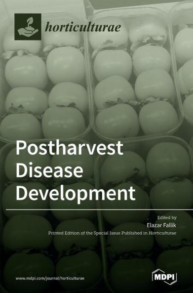 Postharvest Disease Development