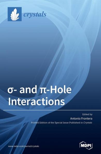 ?- and ?-Hole Interactions
