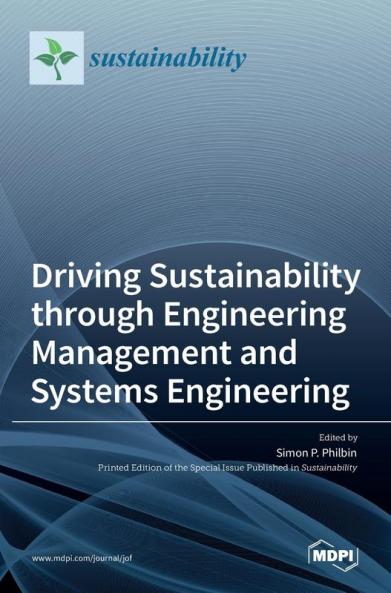 Driving Sustainability through Engineering Management and Systems Engineering