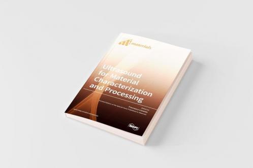 Ultrasound for Material Characterization and Processing