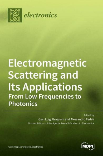 Electromagnetic Scattering and Its Applications