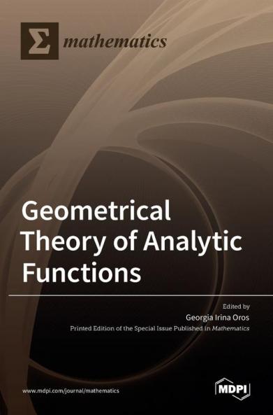 Geometrical Theory of Analytic Functions