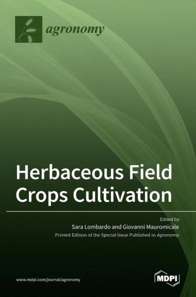 Herbaceous Field Crops Cultivation