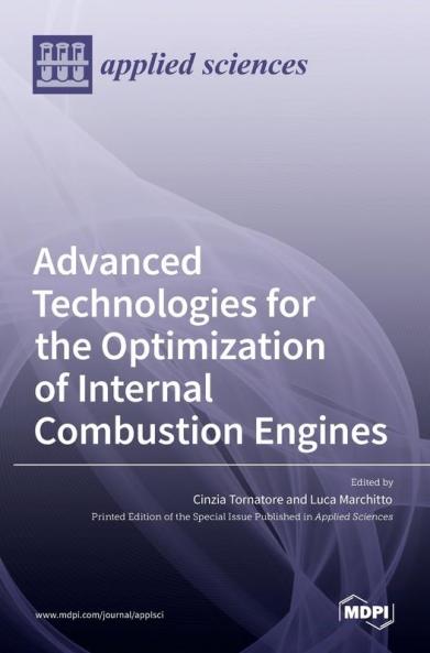 Advanced Technologies for the Optimization of Internal Combustion Engines