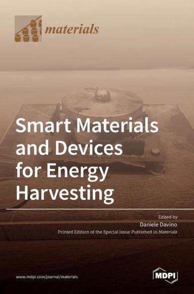 Smart Materials and Devices for Energy Harvesting
