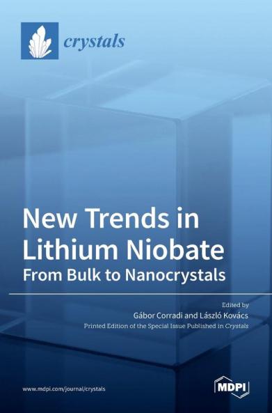 New Trends in Lithium Niobate