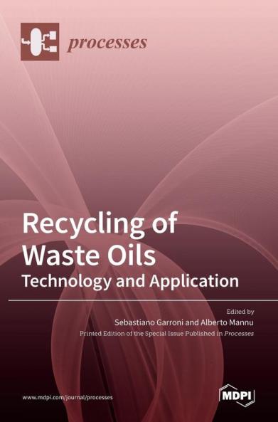 Recycling of Waste Oils