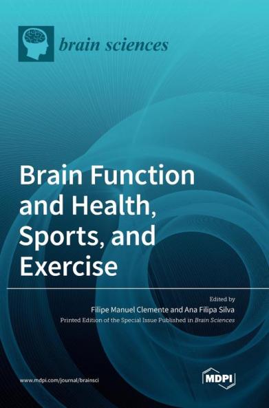 Brain Function and Health Sports and Exercise