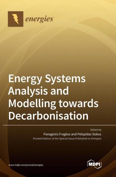 Energy Systems Analysis and Modelling towards Decarbonisation