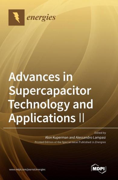 Advances in Supercapacitor Technology and Applications ?