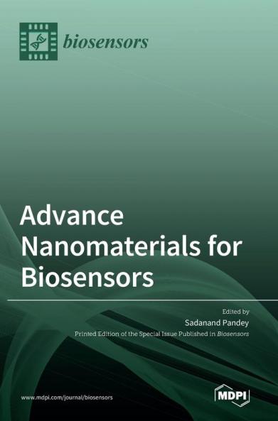 Advance Nanomaterials for Biosensors