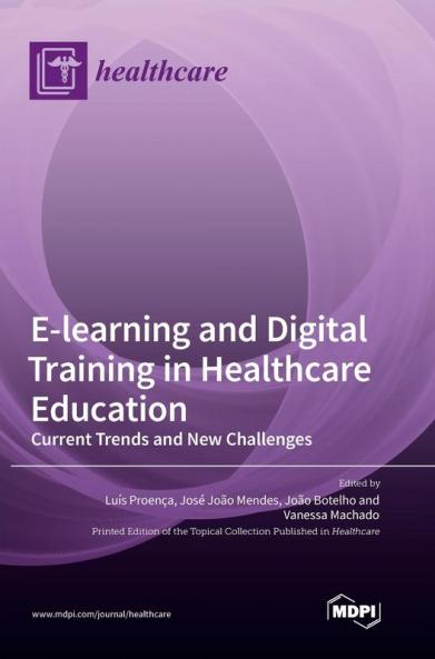 E-learning and Digital Training in Healthcare Education