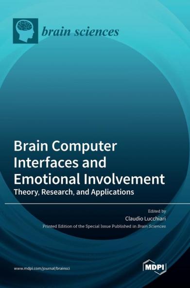 Brain Computer Interfaces and Emotional Involvement