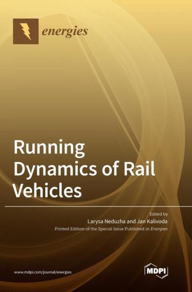 Running Dynamics of Rail Vehicles