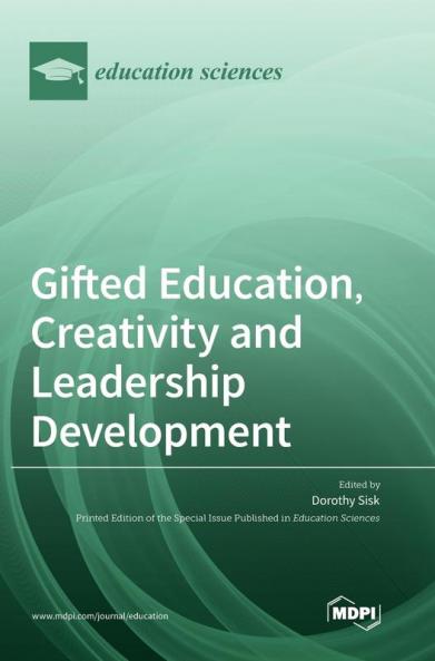 Gifted Education Creativity and Leadership Development