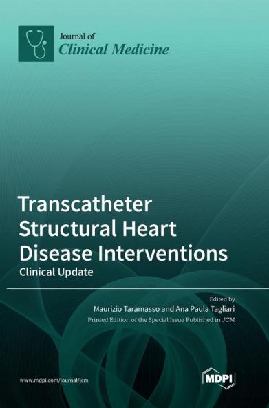 Transcatheter Structural Heart Disease Interventions