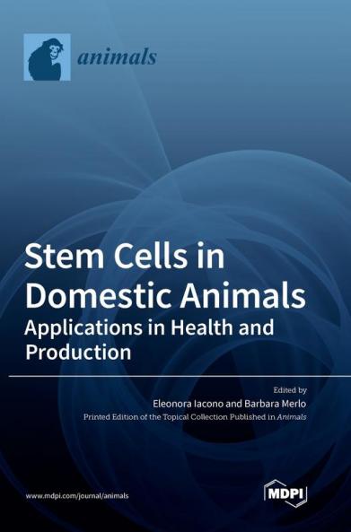 Stem Cells in Domestic Animals