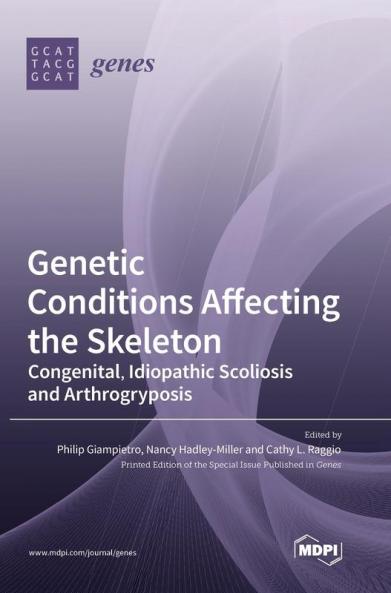 Genetic Conditions Affecting the Skeleton