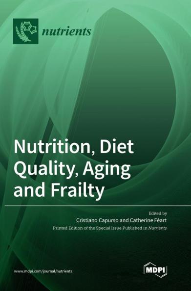Nutrition Diet Quality Aging and Frailty