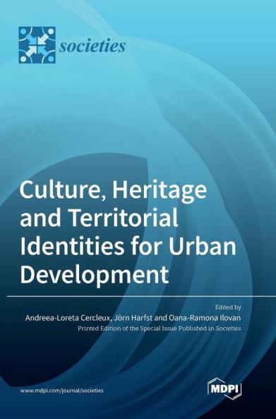 Culture Heritage and Territorial Identities for Urban Development