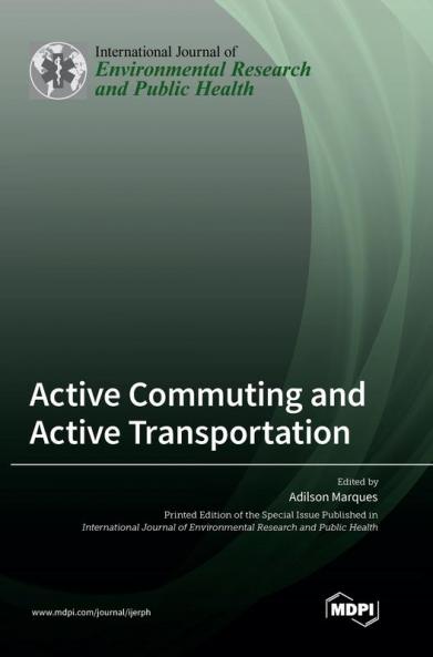 Active Commuting and Active Transportation