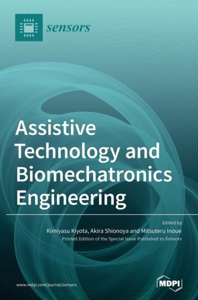 Assistive Technology and Biomechatronics Engineering