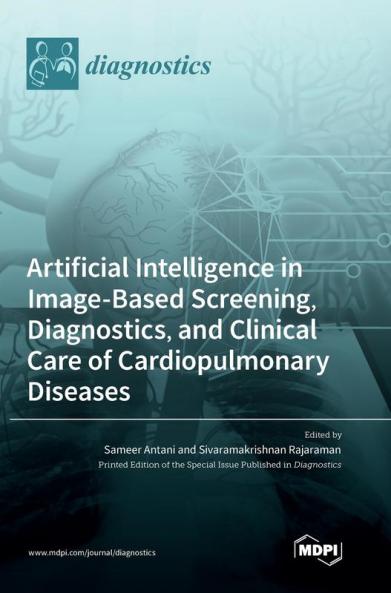 Artificial Intelligence in Image-Based Screening Diagnostics and Clinical Care of Cardiopulmonary Diseases