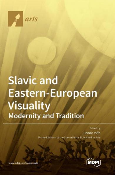 Slavic and Eastern-European Visuality